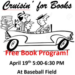 Cruisin\' For Books is part of the Read With Me Grant.  Free books will be handed out to students in grades Pre-K through 8th.  All you have to do is cruise by Graceville School baseball field between 5:00 PM and 6:30 PM on April 19th.